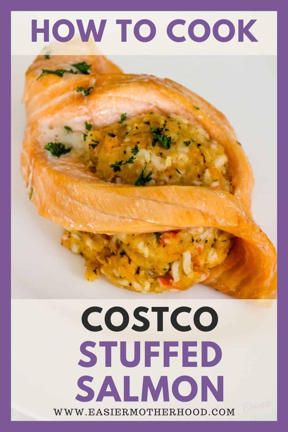 Finished salmon dish on a plate with text on top reading "how to cook costco stuffed salmon"