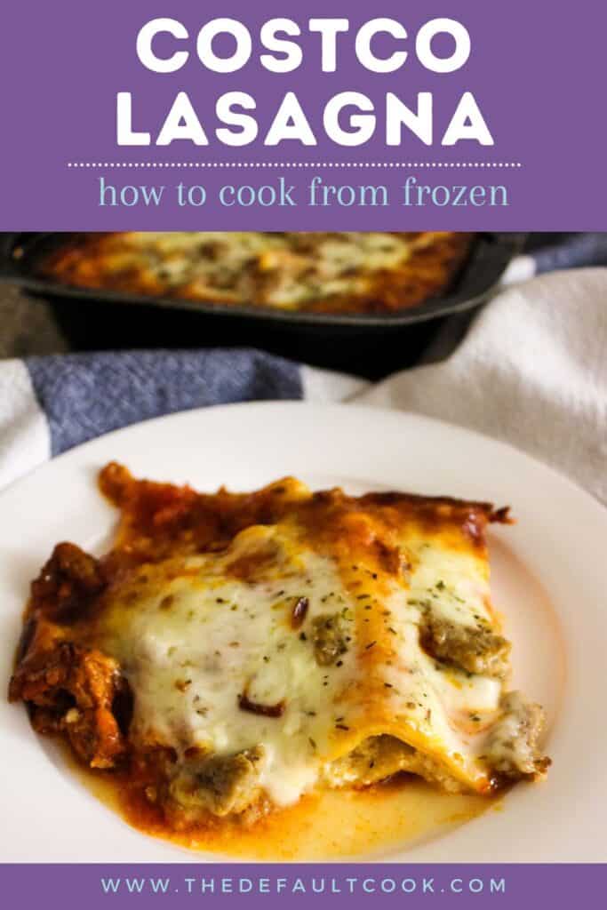 How to cook frozen lasagna from Costco The Default Cook