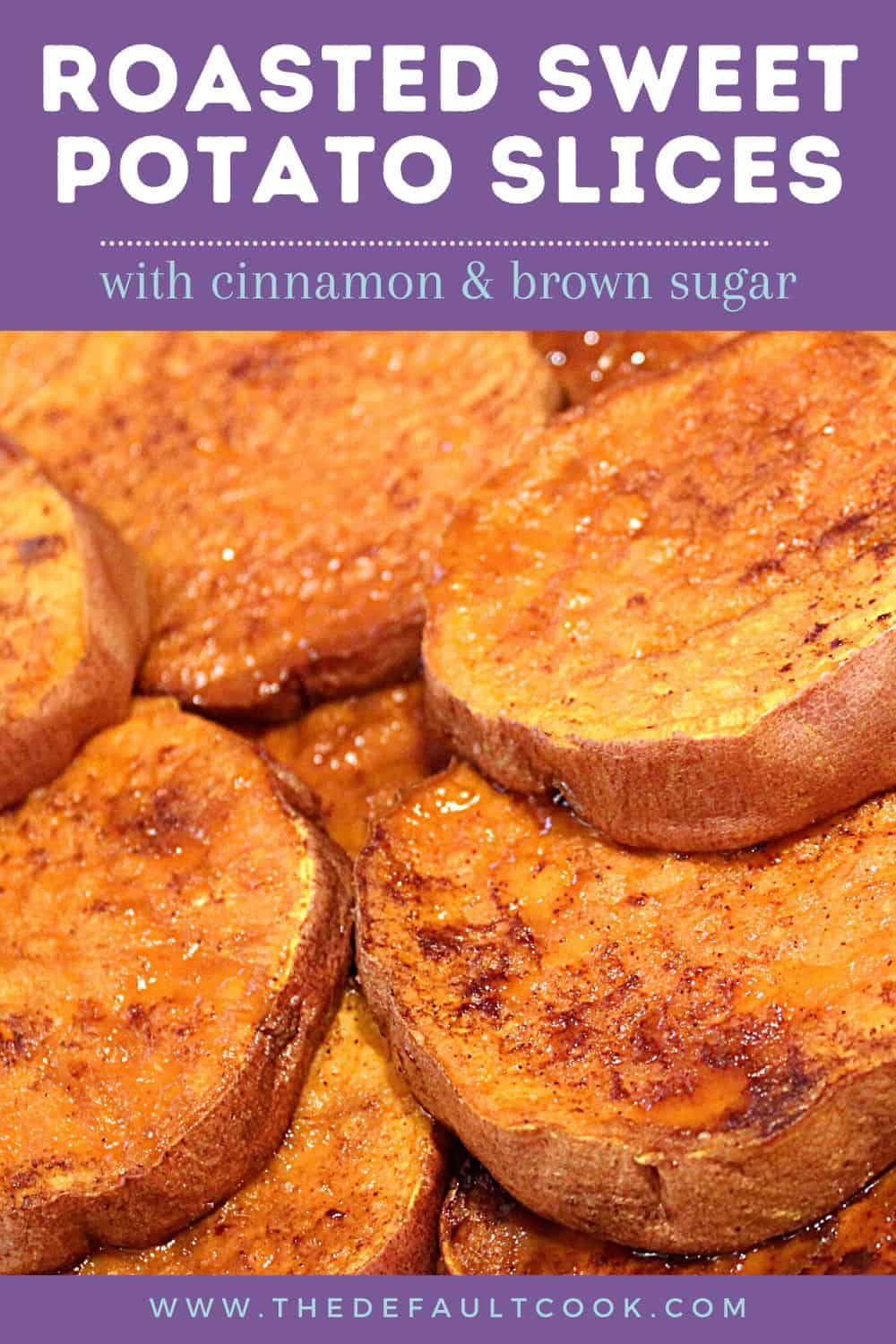 Close up of roasted sweet potato slices with title text above them in Pin.