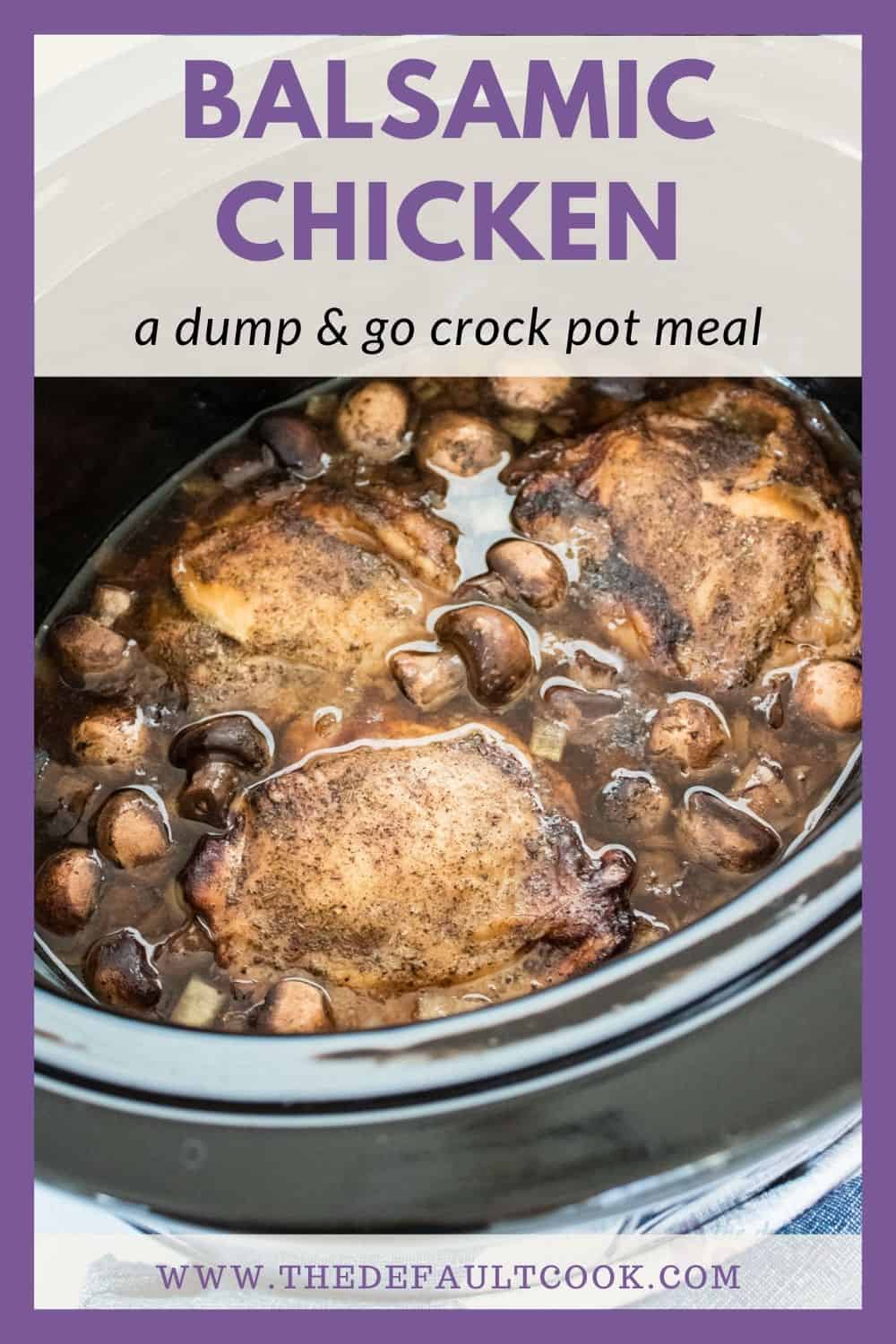 Crockpot with balsamic chicken after cooking, with recipe name above it.