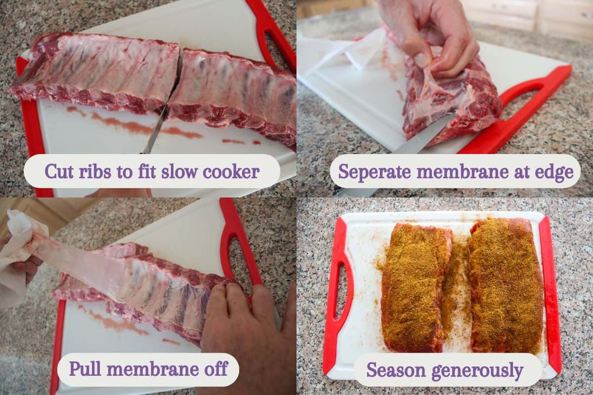 A step-by-step collage shows preparing ribs: cutting ribs to fit a slow cooker, separating the membrane at the edge, pulling the membrane off, and seasoning the ribs generously on a cutting board.