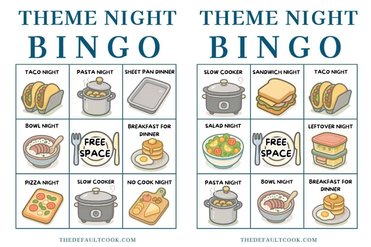Two bingo cards titled “Theme Night Bingo” feature hand-drawn icons for various dinner themes—like taco night, pasta night, slow cooker, and more—making meal planning with theme nights fun and easy. Each card includes a free space in the center.