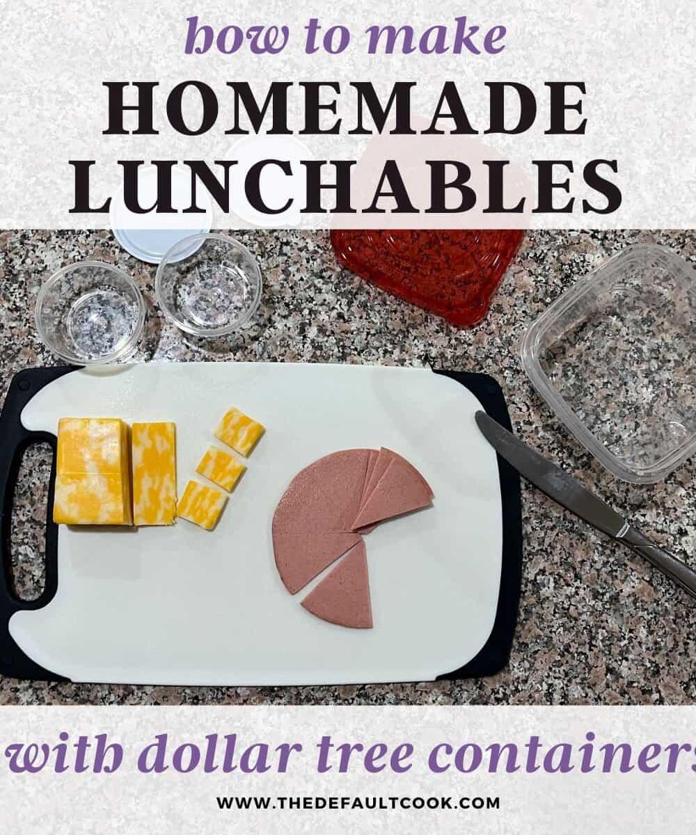 A cutting board with cheese cubes and slices of bologna sits on a granite countertop, surrounded by small containers. Text reads: How to make homemade Lunchables with Dollar Tree containers.
